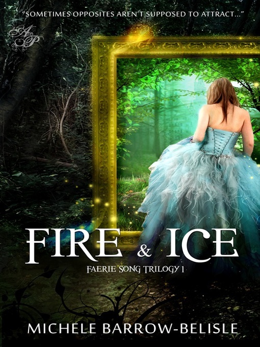 Title details for Fire and Ice by Michele Barrow-Belisle - Wait list